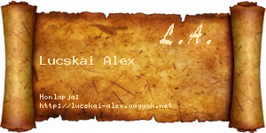 Lucskai Alex névjegykártya
